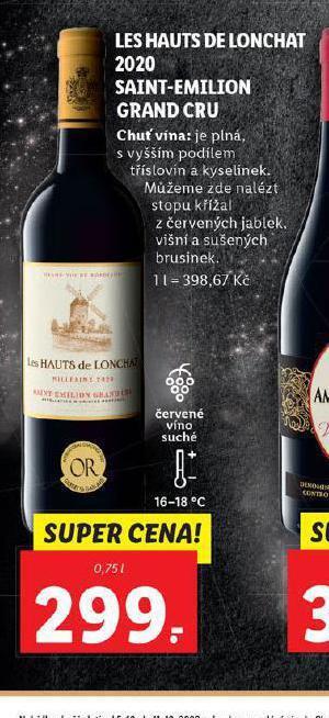 Lidl Les hauts de lonchat 2020 saint-emilion grand cru nabídka