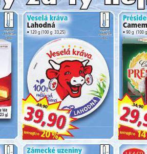 Veselá kráva lahodná