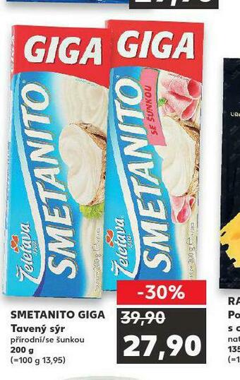 Kaufland Smetanito giga tavený sýr nabídka