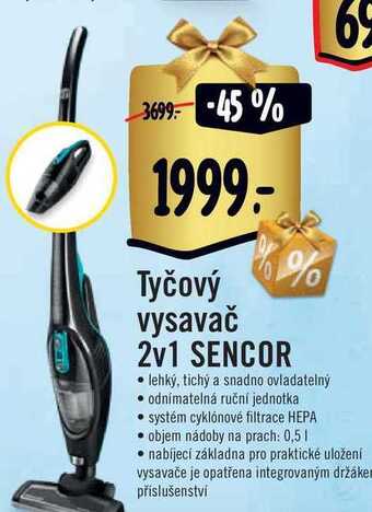 Albert Tyčový vysavač 2v1 sencor nabídka
