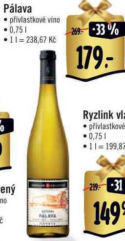 Albert Pálava, 0,75 l nabídka
