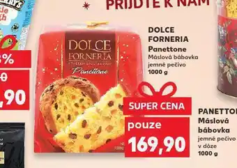 Kaufland Dolce forneria panettone nabídka