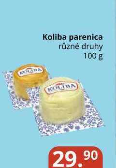 Potraviny CZ Koliba parenica různé druhy 100 g nabídka