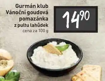 Billa Gurmán klub vánoční goudová pomazánka z pultu lahůdek cena za 100 g nabídka