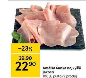 Tesco Amálka šunka nejvyšší jakosti 100 g nabídka