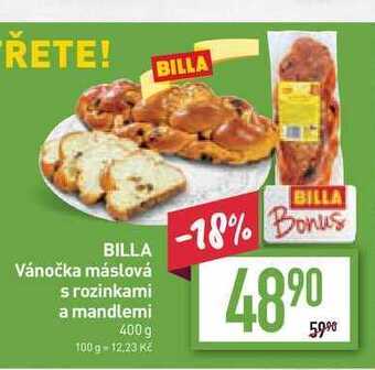 Billa Billa vánočka máslová s rozinkami a mandlemi 400 g nabídka