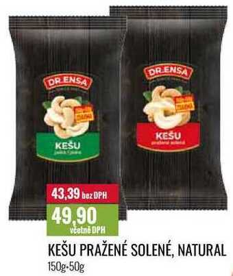 Ratio Kešu pražené solené, natural 150g+50g nabídka