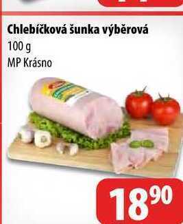 Partner Maloobchodní síť Chlebíčková šunka výběrová 100 g nabídka