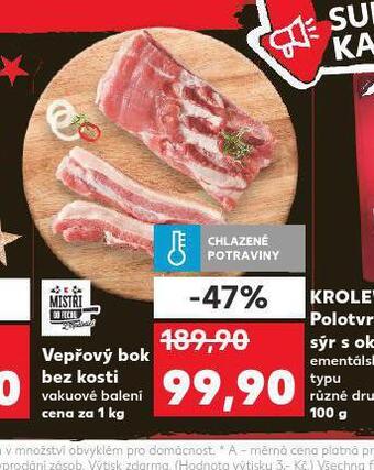 Kaufland Vepřový bok bez kosti nabídka