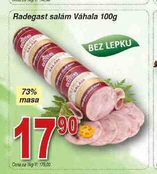 Hruška Váhala radegast salám 100g nabídka