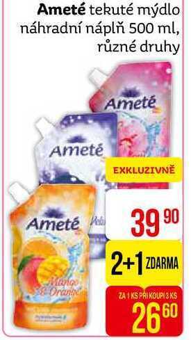 Teta Ameté tekuté mýdlo náhradní náplň 500 ml nabídka