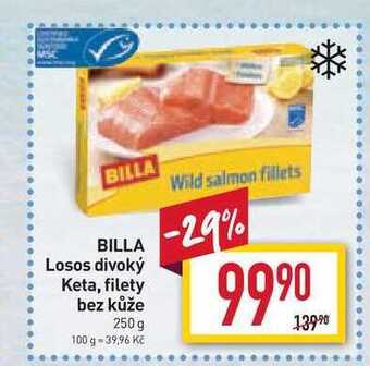 Billa Billa losos divoký keta, filety bez kůže 250 g nabídka