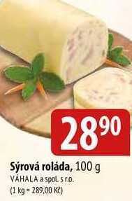 Bala Sýrová roláda, 100 g nabídka