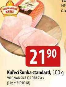 Bala Kuřecí šunka standard, 100 g nabídka