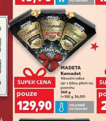 Kaufland Madeta kamadet nabídka