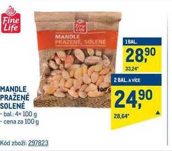Makro Fine life mandle pražené solené 100 g nabídka