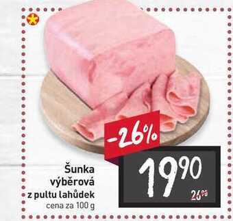 Billa Šunka výběrová z pultu lahůdek cena za 100 g nabídka
