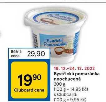 Tesco Bystřická pomazánka neochucená 200 g nabídka
