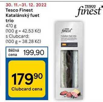 Tesco Tesco finest katalánský fuet trio 470 g nabídka