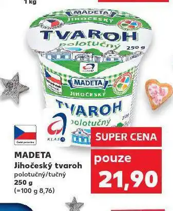 Kaufland Madeta jihočeský tvaroh nabídka