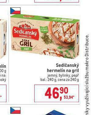 Makro Sedlčanský hermelín na gril nabídka