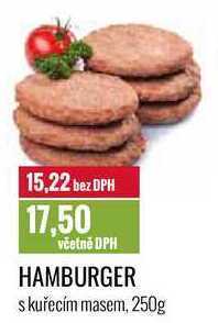 Ratio Hamburger s kuřecím masem, 250g nabídka