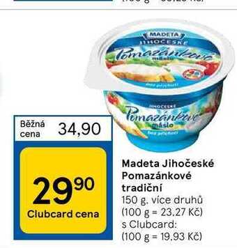 Tesco Madeta jihočeské pomazánkové tradiční 150 g nabídka