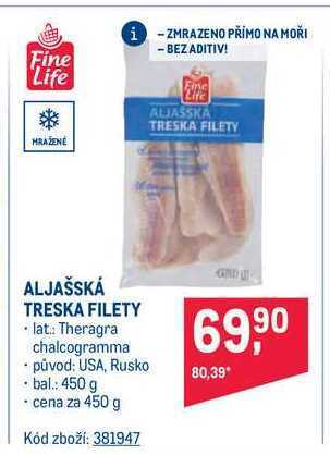 Makro Fine life aljašská treska filety 450g nabídka