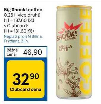 Tesco Big shock! coffee 0,25 l nabídka