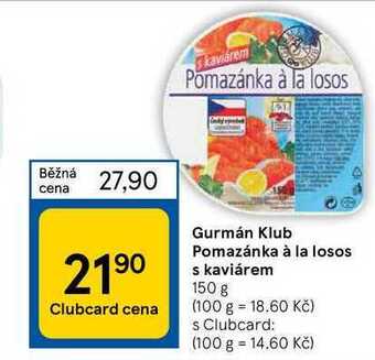 Tesco Gurmán klub pomazánka à la losos s kaviárem 150 g nabídka