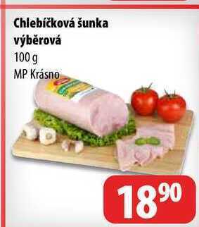 Partner Maloobchodní síť Chlebíčková šunka výběrová 100 g nabídka