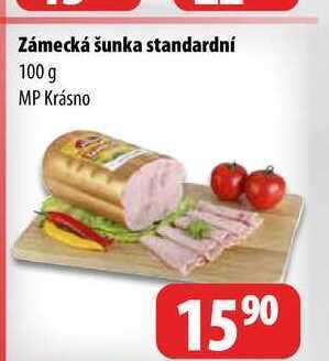 Partner Maloobchodní síť Zámecká šunka standardní 100 g nabídka