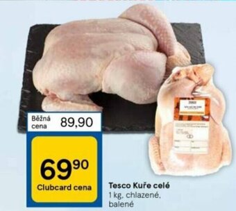 Tesco Tesco Kuře celé 1kg, chlazené, balené nabídka