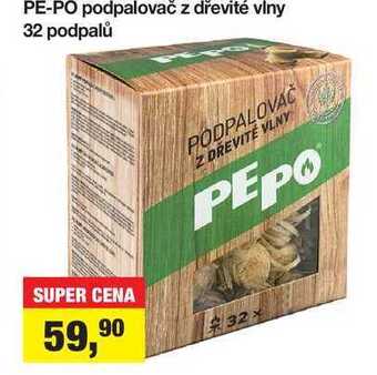 Šlak Pe-po podpalovač z dřevité vlny 32 podpalů nabídka