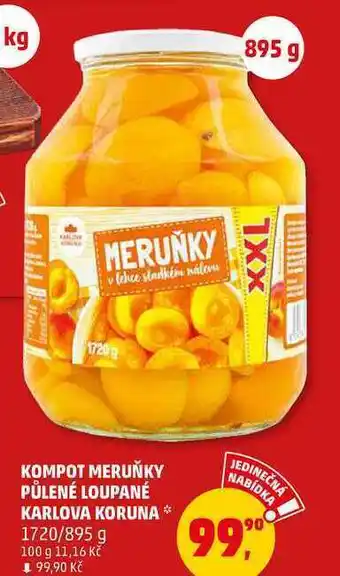 Penny Market Kompot meruňky půlené loupané karlova koruna, 895 g nabídka