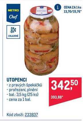 Makro Metro chef utopenci z pravých špekáčků prořezaní, plnění (25 ks) 3,5 kg nabídka