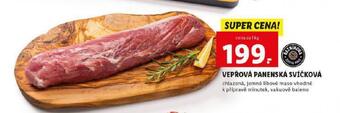 Lidl Vepřová panenská svíčková nabídka