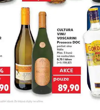 Kaufland Cultura vini / voscarini prosecco nabídka