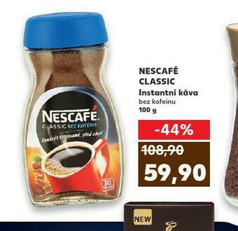 Kaufland Nescafé classic instantní káva bez kofeinu nabídka