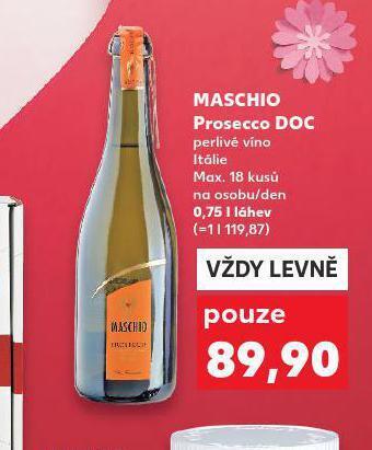 Kaufland Maschio prosecco doc nabídka