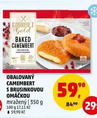 Penny Market Obalovaný camembert s brusinkovou omáčkou, 350 g nabídka