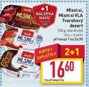 Billa Mlsni si vla tvarohový dezert 133 g nabídka