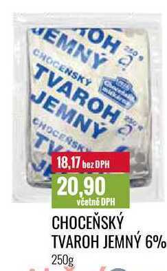 Ratio Choceňský tvaroh jemný 6% 250g nabídka