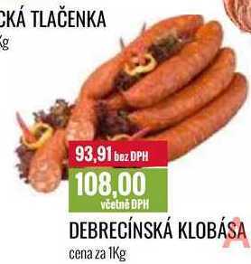 Ratio Debrecínská klobása cena za 1kg nabídka