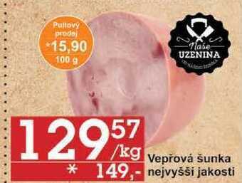 Jip Vepřová šunka nejvyšší jakosti, 100 g nabídka