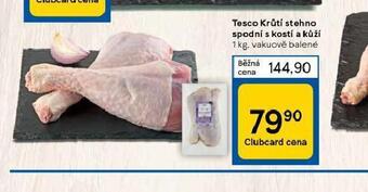 Tesco Krůtí stehno spodní s kostí a kůží nabídka
