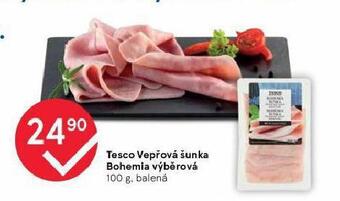 Tesco Vepřová šunka bohemia výběrová nabídka