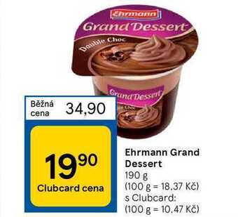 Tesco Ehrmann grand dessert 190 g nabídka