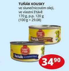 Flop Tuňák kousky ve slunečnicovém oleji, ve vlastní štávě 170 g. p.p. 120 g nabídka
