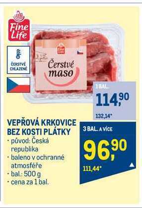 Makro Fine life vepřová krkovice bez kosti plátky 500 g nabídka